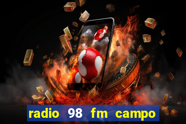 radio 98 fm campo formoso bahia